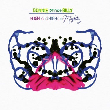 Billy, Bonnie "Prince" - High and High and Mighty LP