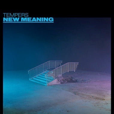 Tempers - New Meaning LP