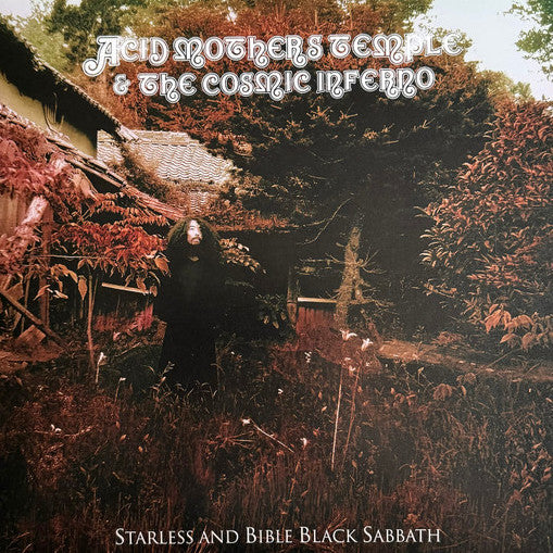 Acid Mothers Temple & The Cosmic Inferno - Starless and Bible Black Sabbath LP