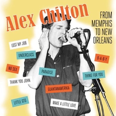 Chilton, Alex - From Memphis To New Orleans LP