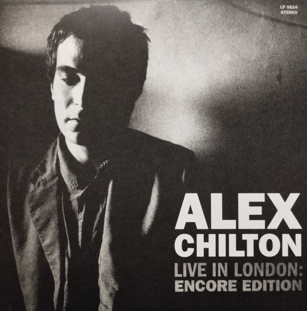 Chilton, Alex ‎– Live In London: Encore Edition