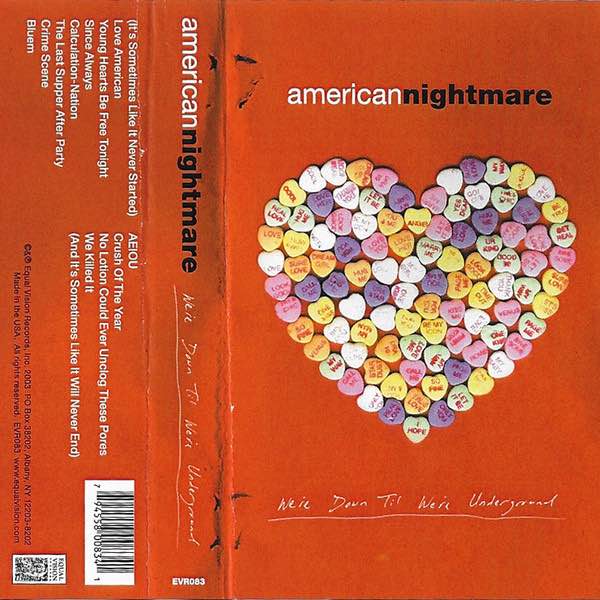 American Nightmare - We're Down Till We're Underground CS