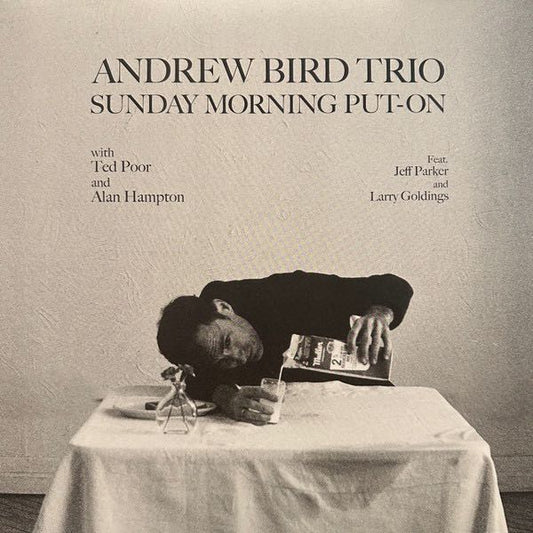 Bird, Andrew Trio - Sunday Morning Put-On LP