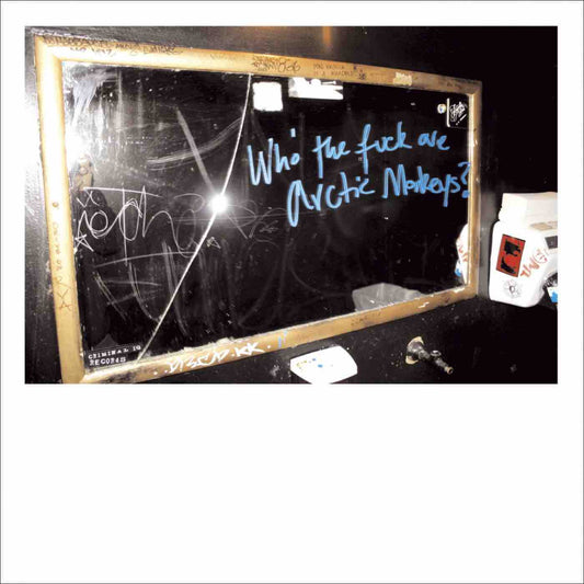 Arctic Monkeys - Who The Fuck Are Arctic Monkeys LP