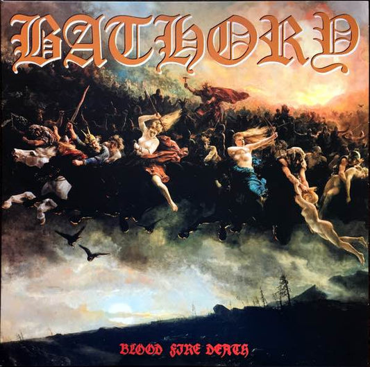 Bathory - Blood Fire Death LP