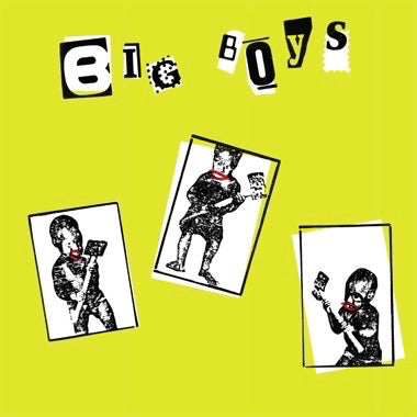 Big Boys - Where's My Towel / Industry Standard LP