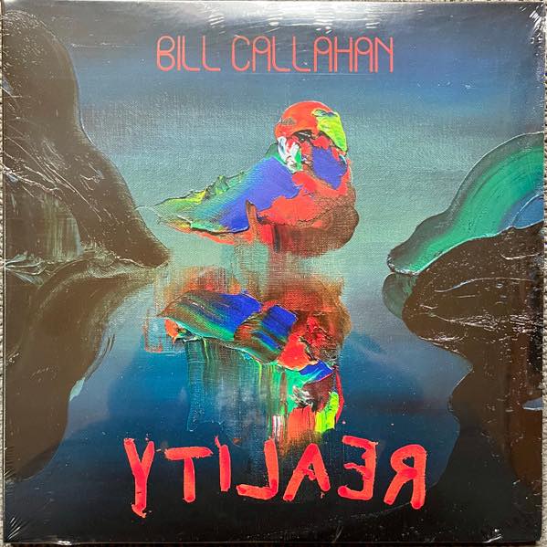 Callahan, Bill - Reality