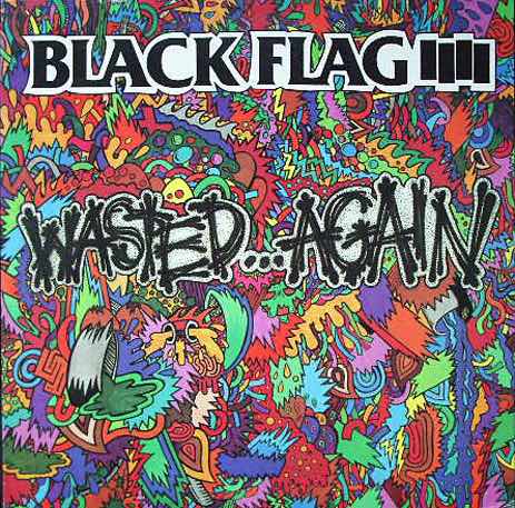 Black Flag - Wasted...Again LP