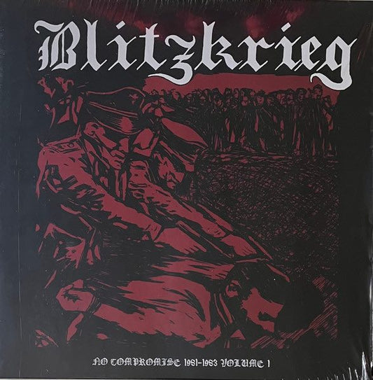 Blitzkrieg - No Compromise 1981-1983 Volume 1 LP