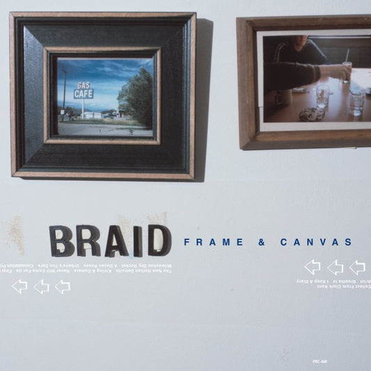 Braid - Frame & Canvas LP