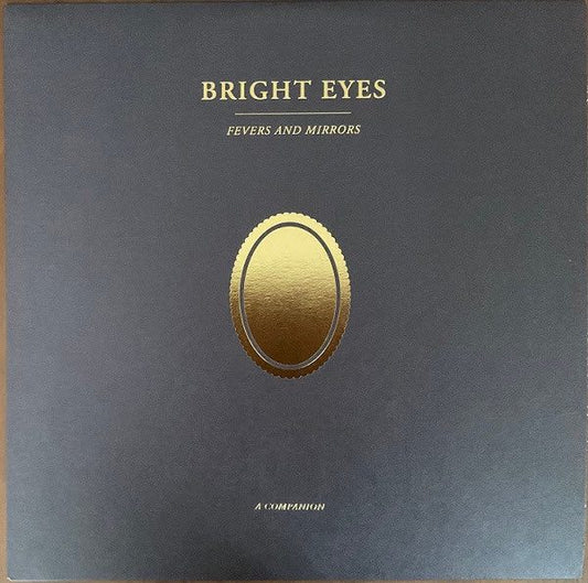 Bright Eyes ‎– Fevers and Mirrors (A Companion)