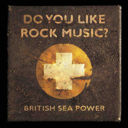 British Sea Power - Do You Like Rock Music? LP