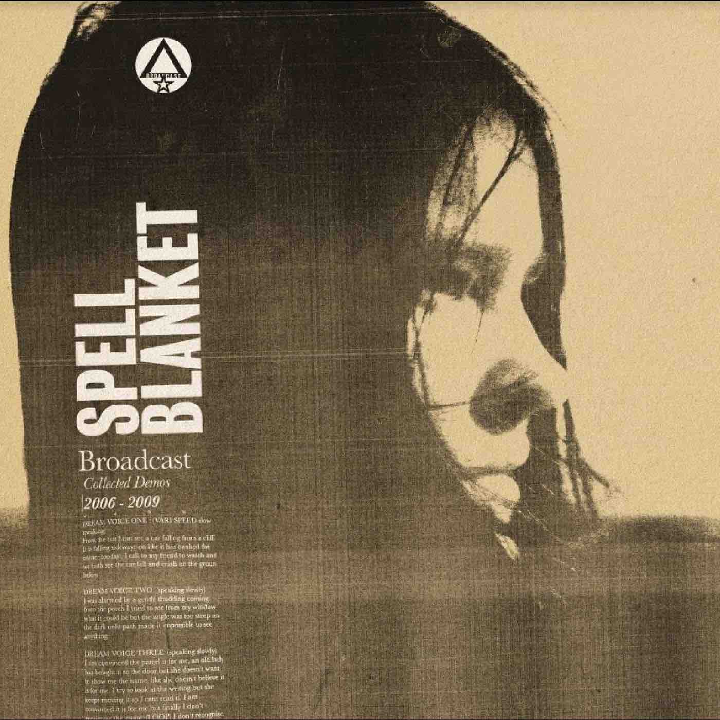 Broadcast - Spell Blanket: Collected Demos 2006-2009 LP