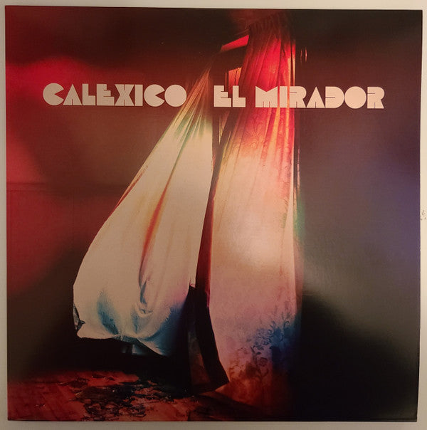 Calexico - El Mirador