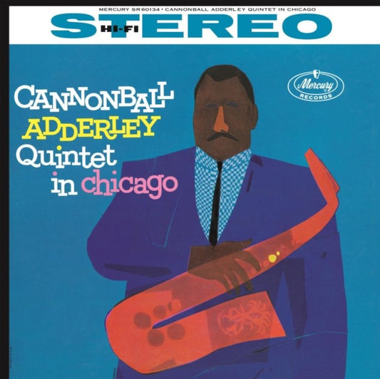 Cannonball Adderley Quintet - In Chicago LP