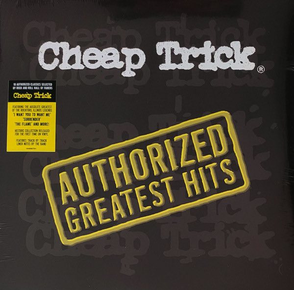 Cheap Trick – Authorized Greatest Hits