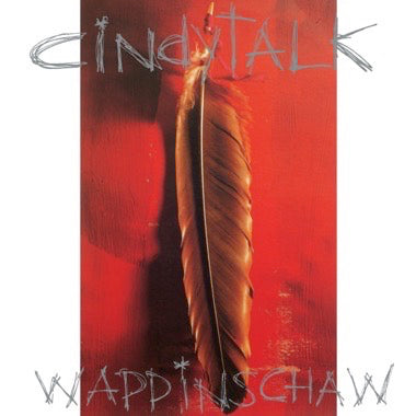 Cindytalk - Wappinschaw LP