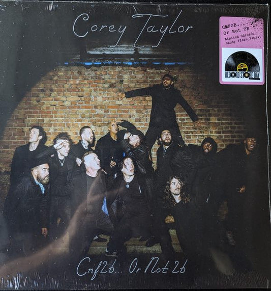 Taylor, Corey - CMF2B or Not 2B LP