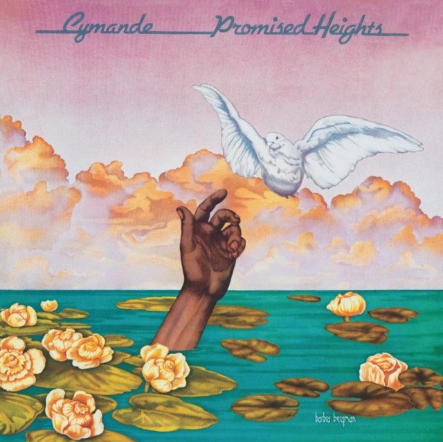 Cymande - Promised Heights