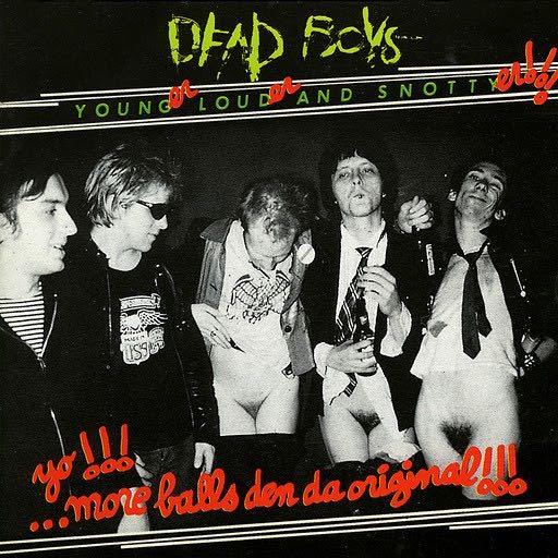 Dead Boys - Younger Louder and Snottyer CS