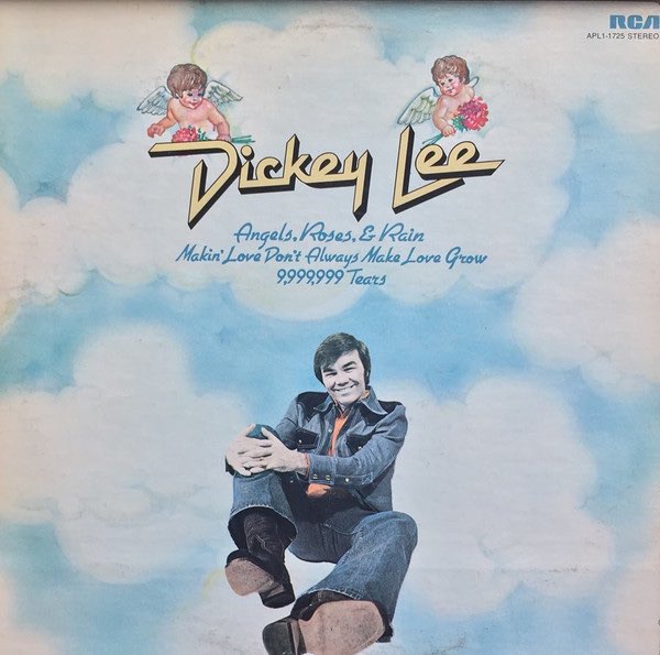 Lee, Dickey – Angels, Roses, & Rain