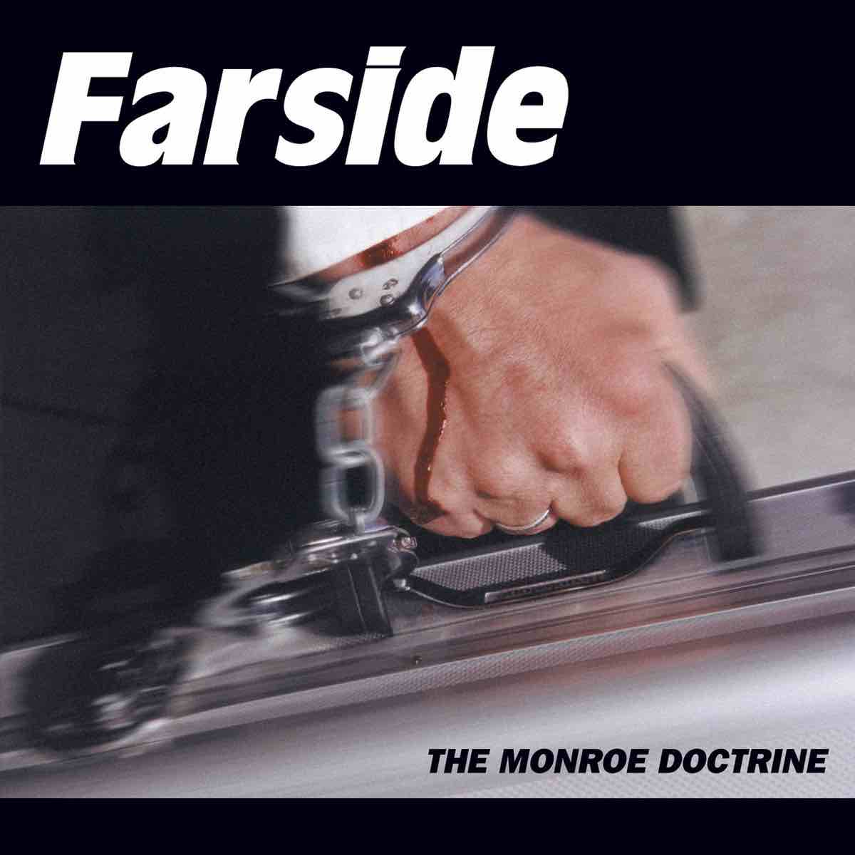 Farside - The Monroe Doctrine LP