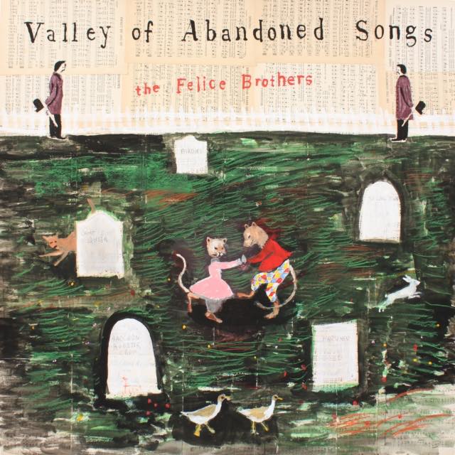 Felice brothers, The - Valley of Abandoned Songs LP