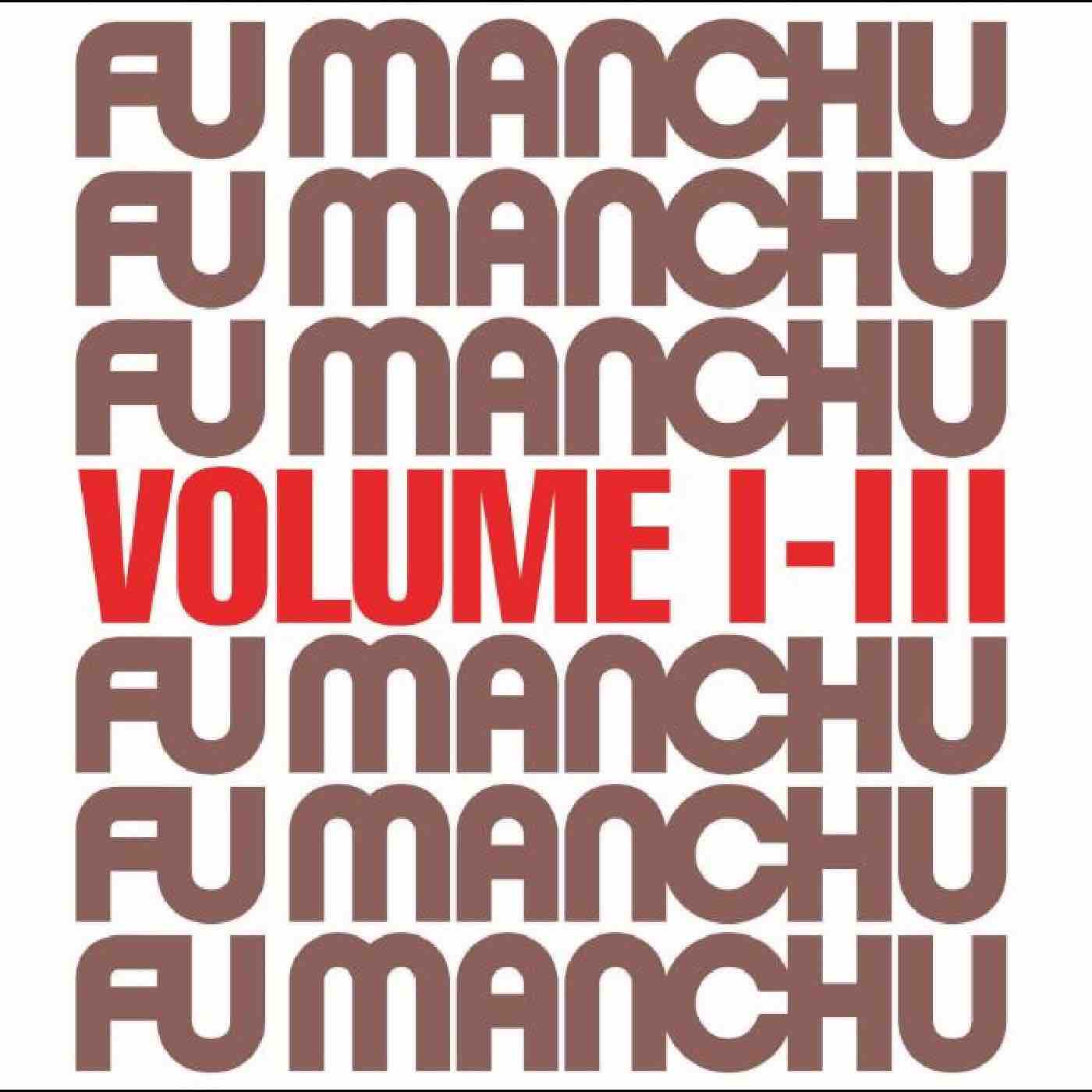 Fu Manchu - Fu30 Volume I-III LP