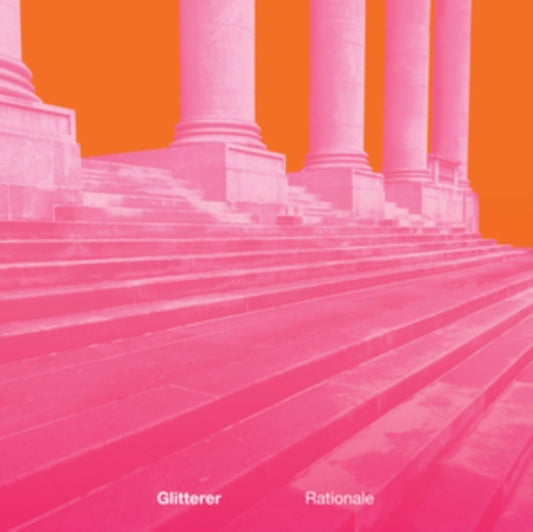 Glitterer - Rationale LP