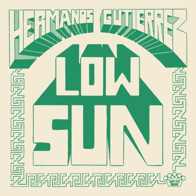 Hermanos Gutierrez - Low Sun / Los Chicos Tristes (El Michels Affair Remix) 45