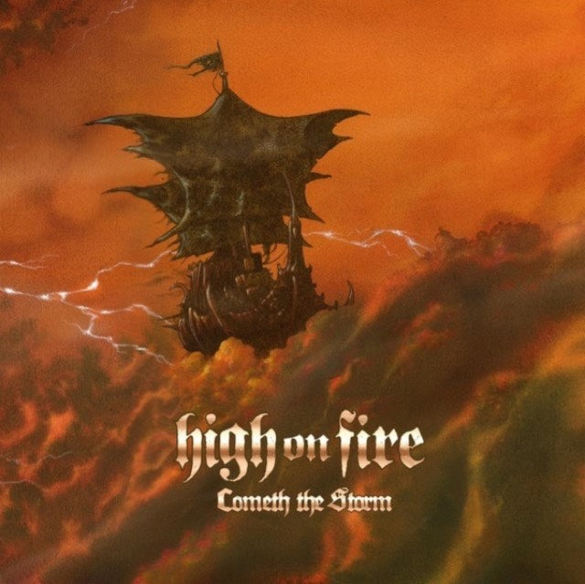 High On Fire - Cometh The Storm LP