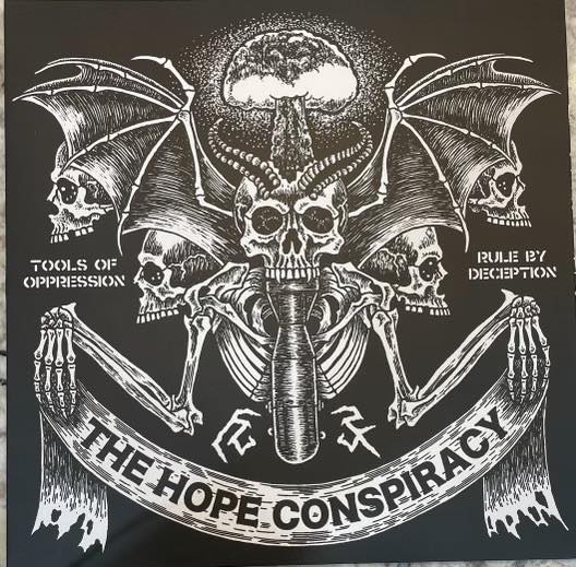 Hope Conspiracy, The – Tools Of Oppression / Rule By Deception LP