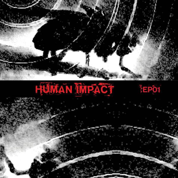 Human Impact - EP01 LP