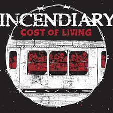 Incendiary - Cost of Living LP