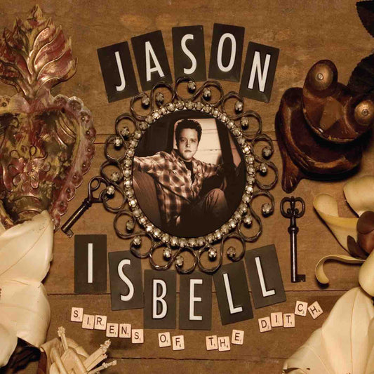 Isbell, Jason - Sirens of The Ditch LP