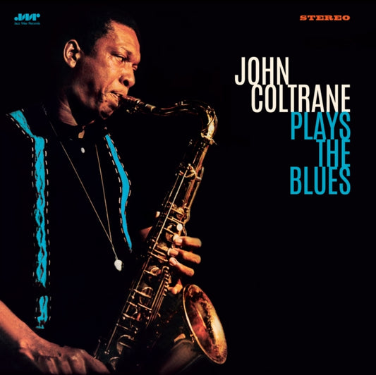 Coltrane, John - Plays The Blues LP