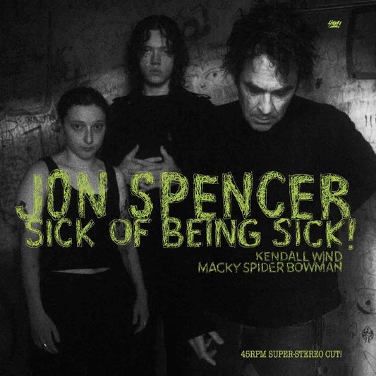 Spencer, Jon - Sick of Being Sick! LP