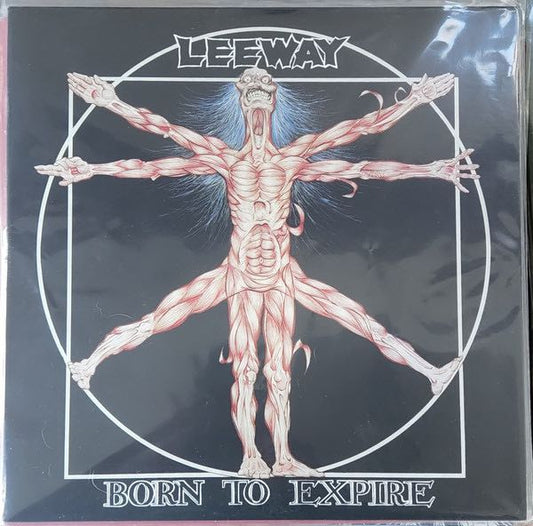 Leeway - Born To Expire LP