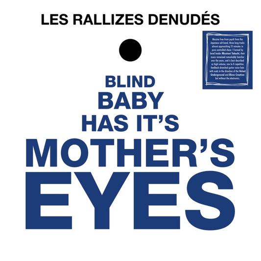 Les Rallizes Denudes - Blind Baby Has It's Mother's Eyes