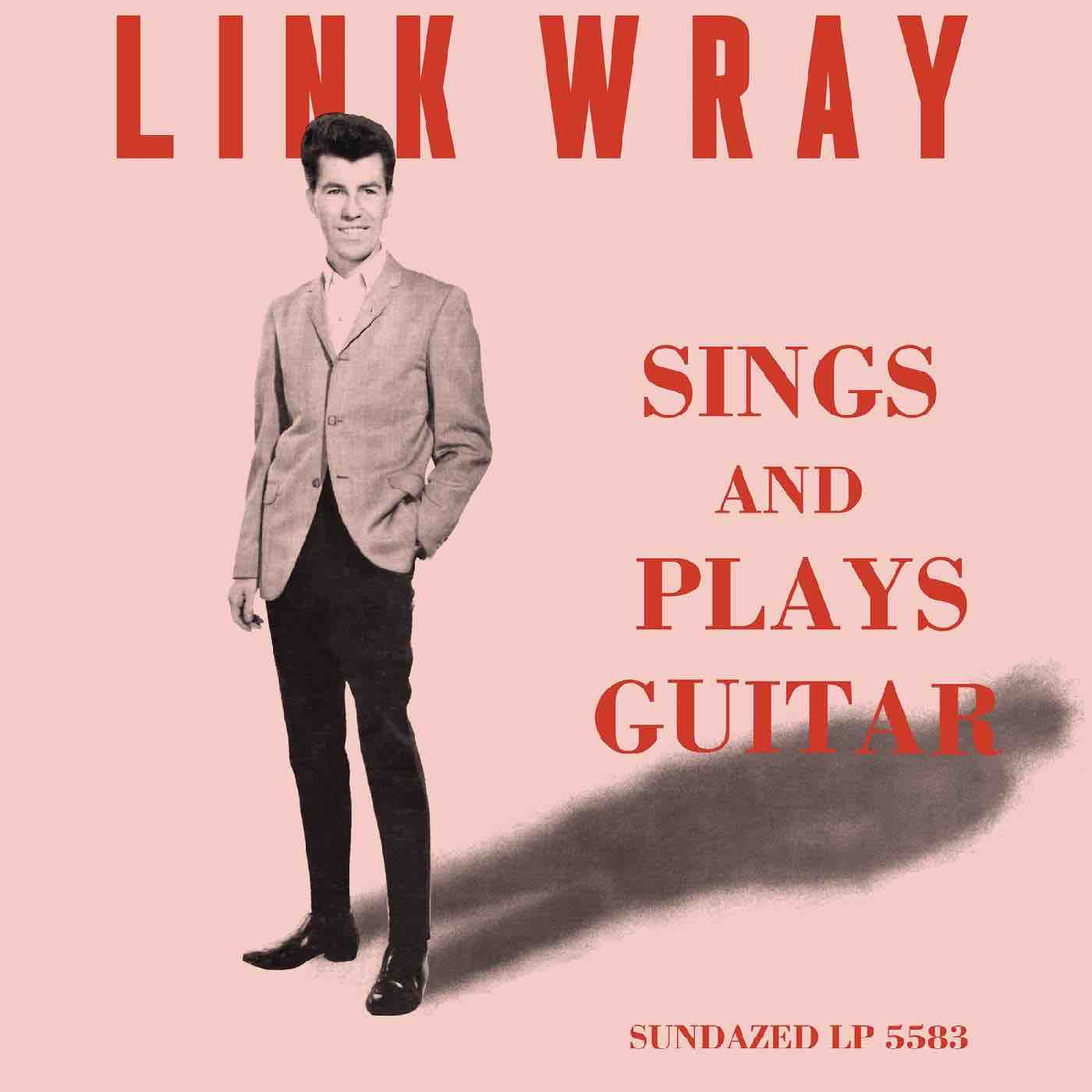 Wray, Link - Sings and Plays Guitar LP