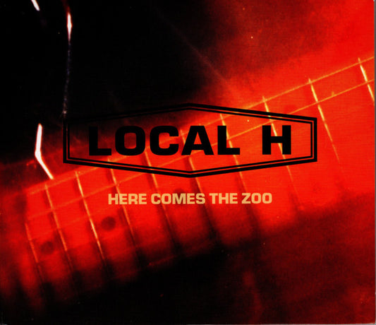 Local H - Here Comes The Zoo