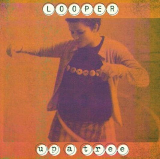 Looper - Up A Tree LP