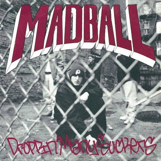 Madball - Droppin' Many Suckers LP