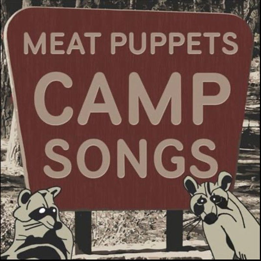 Meat Puppets - Camp Songs LP