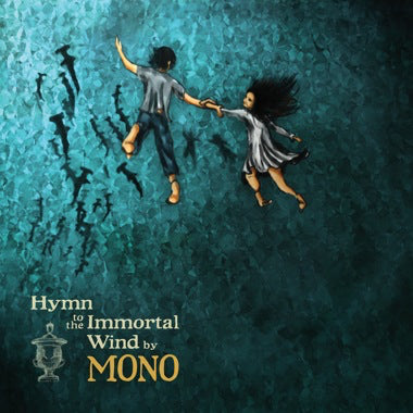 Mono - Hymn To The Immortal Wind LP