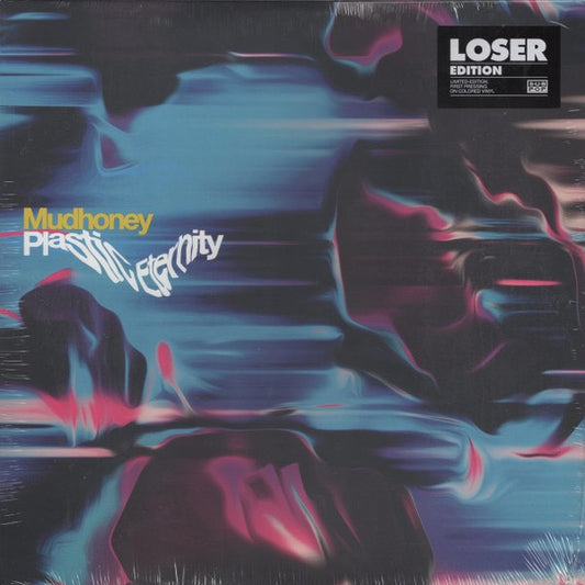 Mudhoney - Plastic Eternity