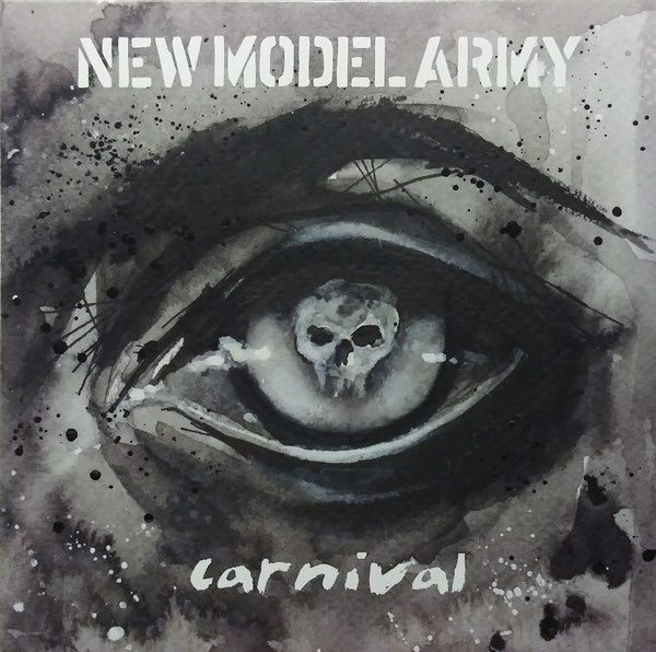 New Model Army - Carnival (Redux)