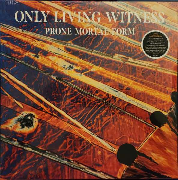 Only Living Witness - Prone Mortal Form LP