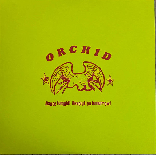 Orchid - Dance Tonight! Revolution Tomorrow! LP