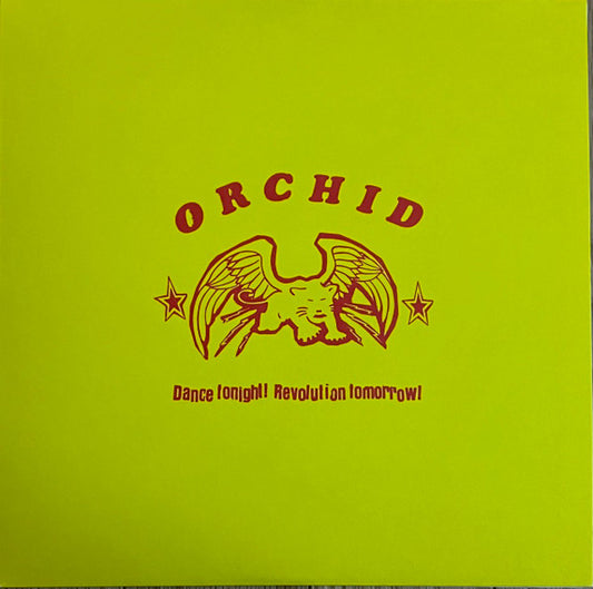 Orchid - Dance Tonight! Revolution Tomorrow! LP